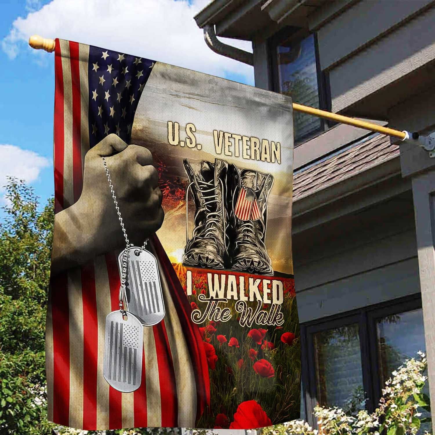 I Walked The Walk US Veteran Flag, Patriotic Flag, Gift For US Veteran, Garden Flag - House Flag VPVC102201