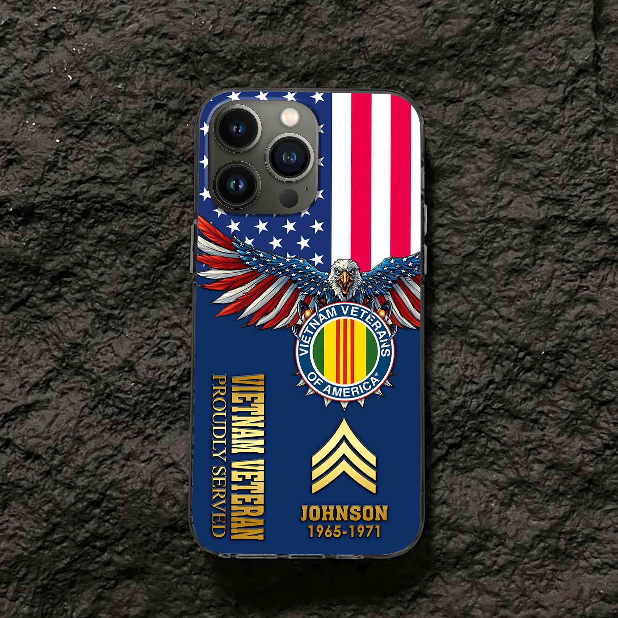 Vietnam Veteran Custom Phone Case VPVC505406, Gifts For Vietnam Veteran, Best Gifts On Father's Day, Armed Forces Day, Independence Day, Veterans Day.