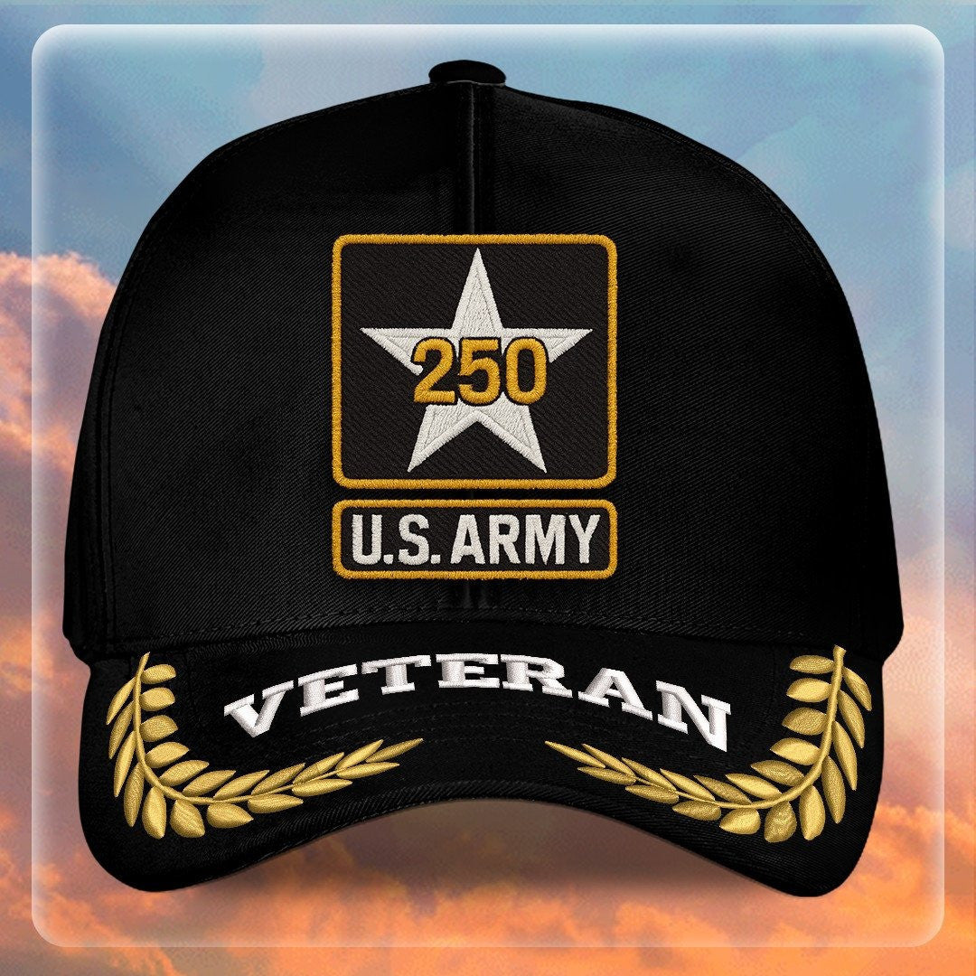 Premium 250th Anniversary Of The Army Embroidered Hats VPVC307983, Gifts For Army Veteran, Gifts On Father's Day, Independence Day, Veterans Day.