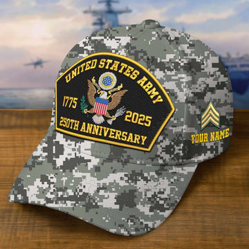 Premium 250th Anniversary Of The Army Embroidered Hats VPVC309102, Custom Name & Rank, Gifts For Army Veteran, Gifts On Father's Day, Veterans Day.